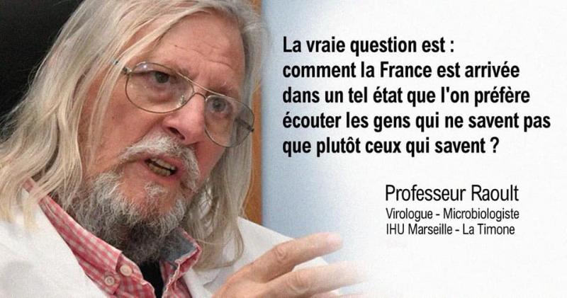 Le mystère de la résistance de la France aux recommandations du Professeur Didier Raoult