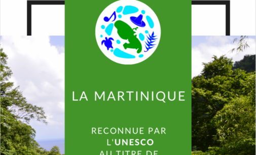 Martinique Réserve de Biosphère :  Un combat de motivés et un résultat positif indéniable pour la Martinique…