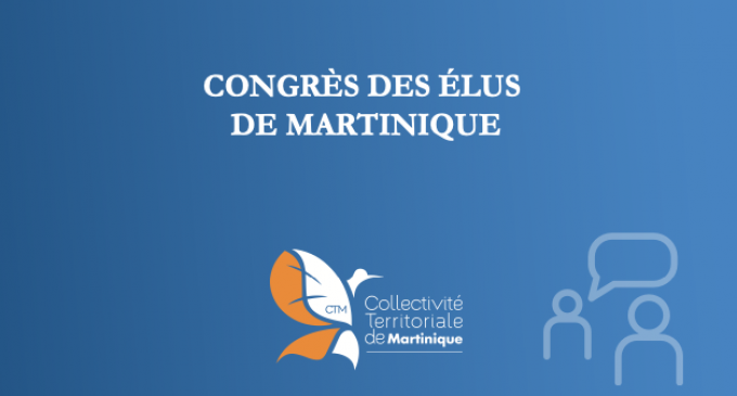 Congrès des Elus de Martinique – 2ème Séance  : Un diagnostic basé sur 72 auditions, 8 réunions publiques et 1300 contributions