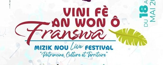 Vini fè an won ô Franswa : un festival protéiforme et inédit !