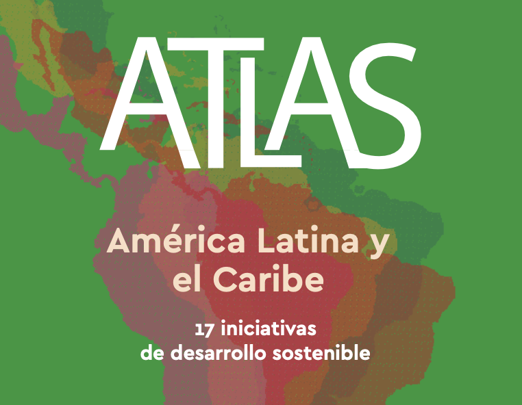 L'Amérique Latine et les Caraïbes en marche vers un développement durable inclusif
