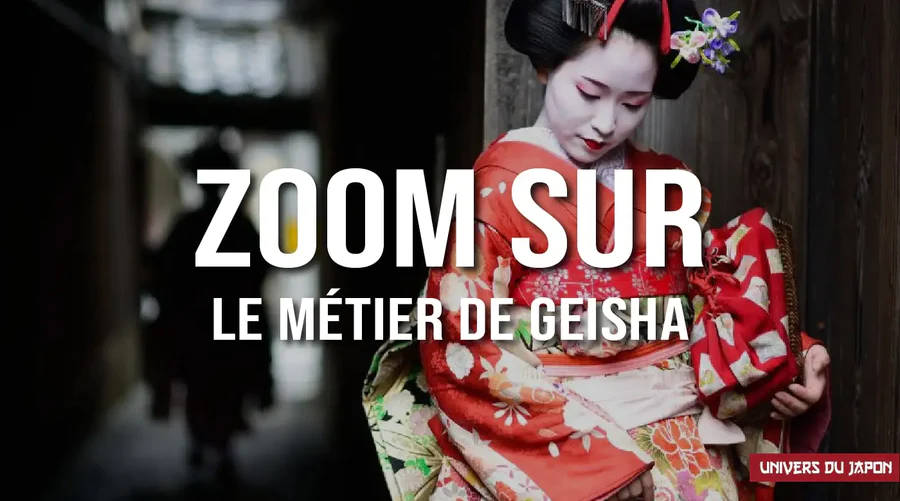 Qu’est-ce qu’une geisha ? Histoire et définition