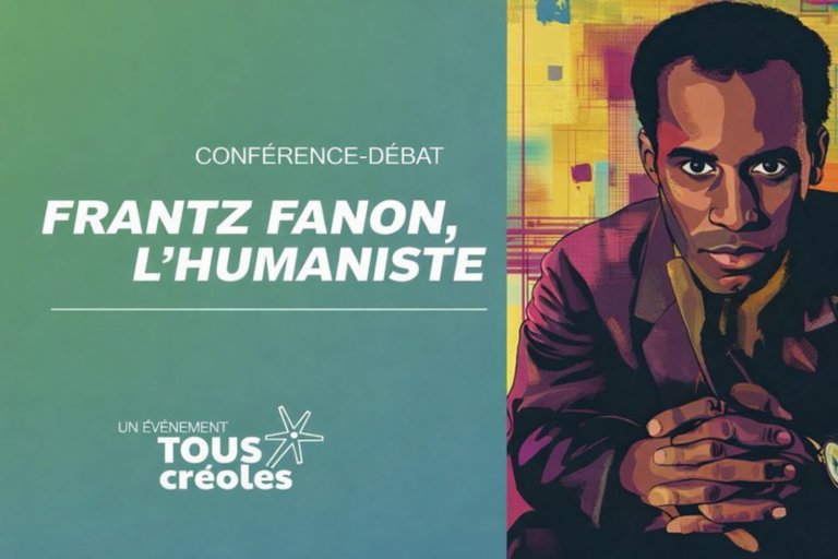 Fanon, cent ans après : que faisons-nous réellement de sa pensée ? Interroger l’héritage fanonien depuis Tous Créoles