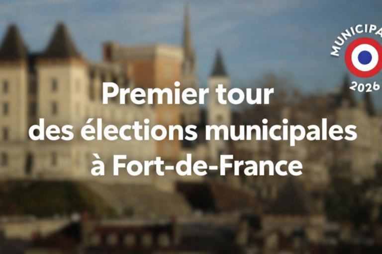 Municipales 2026 à Fort-de-France Un premier tour qui fragilise les équilibres politiques et ouvre plusieurs scénarios pour le second tour