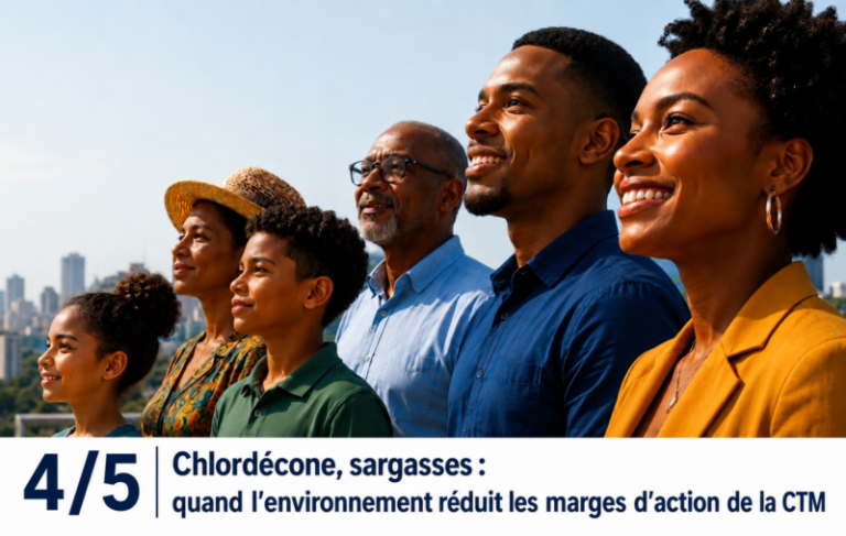 Le paradoxe martiniquais de 2026   Article 4  Chlordécone, sargasses : quand l&rsquo;environnement réduit les marges d&rsquo;action de la CTM