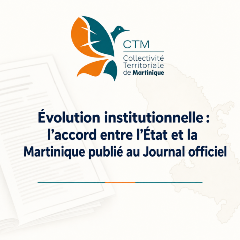 Évolution institutionnelle : l’accord entre l’État et la Martinique publié au Journal officiel